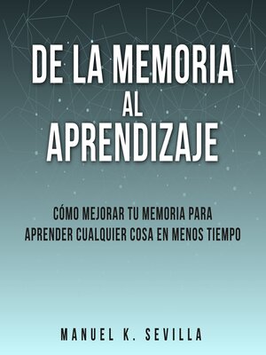 cover image of De La Memoria Al Aprendizaje